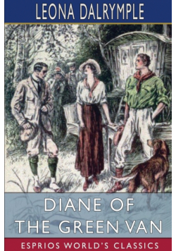 Diane of the Green Van (Esprios Classics)
