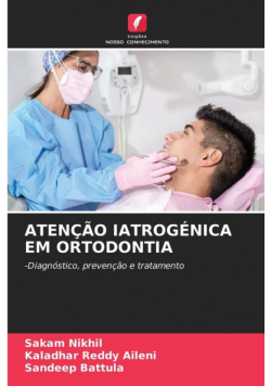 Atenção Iatrogénica Em Ortodontia