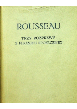 Trzy rozprawy z filozofii społecznej