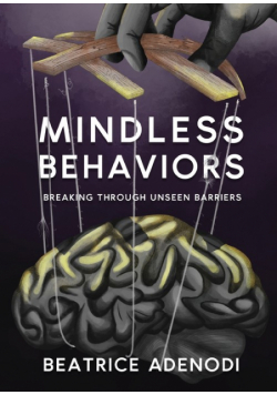 Mindless Behaviors