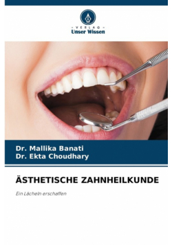 Ästhetische Zahnheilkunde