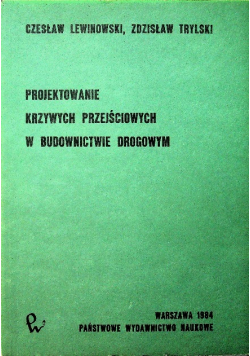 Projektowanie krzywych przejściowych w budownictwie drogowym