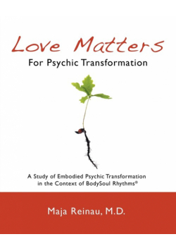 Love Matters For Psychic Transformation