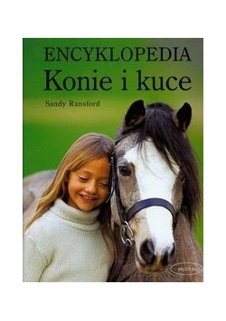 Encyklopedia Konie i Kuce