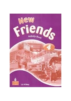 New Friends. Zeszyt ćwiczeń 4