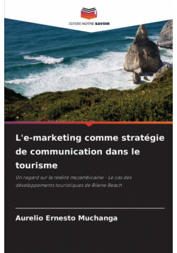 L'e-marketing comme stratégie de communication dans le tourisme