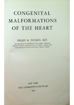 Congenital malformations of the heart 1947 r.