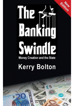 The Banking Swindle
