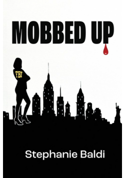 Mobbed Up