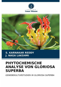 Phytochemische Analyse Von Gloriosa Superba