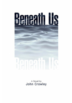 Beneath Us