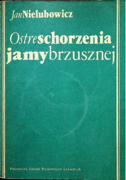 Ostre schorzenia jamy brzusznej