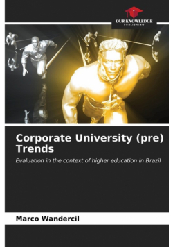 Corporate University (pre) Trends