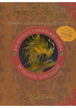 Smokologia Jak wytropić i obłaskawić smoka