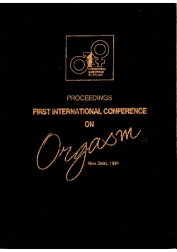 Proceedings The First International Conference On Orgasm February