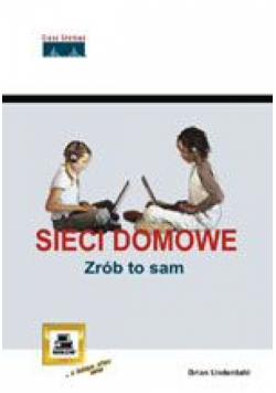 Sieci domowe Zrób to sam
