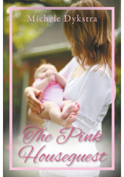 The Pink Houseguest