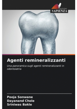 Agenti remineralizzanti