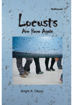 Locusts Are Here Again