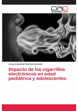 Impacto de los cigarrillos electrónicos en edad pediátrica y adolescentes
