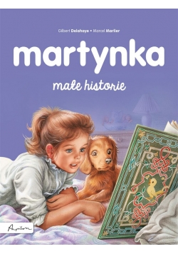 Martynka. Małe historie