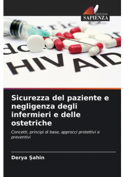 Sicurezza del paziente e negligenza degli infermieri e delle ostetriche
