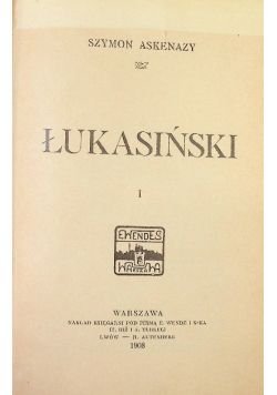 Łukasiński Tom 1 i 2 1908 r.