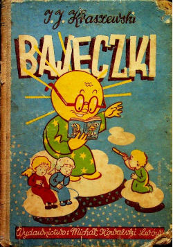 Bajeczki Kraszewski 1943 r.