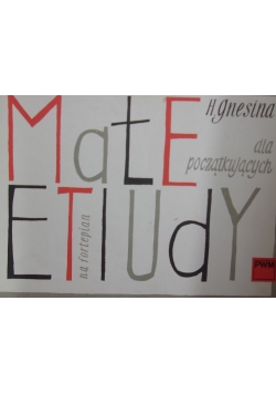 Małe etiudy dla początkujących
