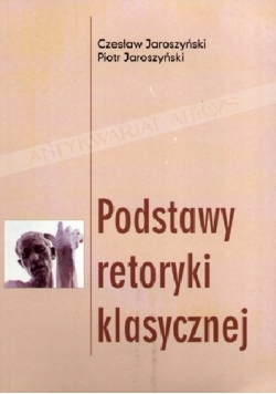 Podstawy retoryki klasycznej