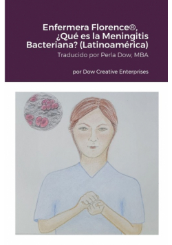 Enfermera Florence®, ¿Qué es la Meningitis Bacteriana? (Latinoamérica)