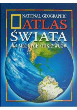 Atlas Świata dla Młodych Odkrywców