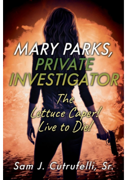 Mary Parks, Private Investigator