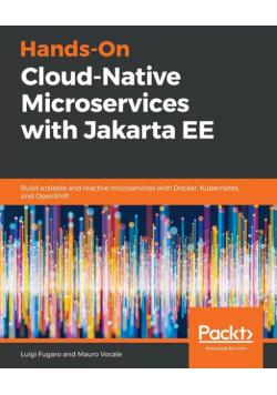 Hands-On Cloud-Native Microservices with Jakarta EE