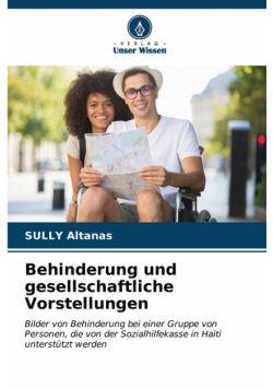 Behinderung und gesellschaftliche Vorstellungen