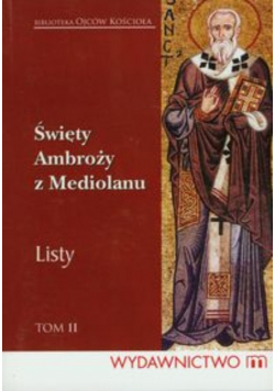 Święty Ambroży z Mediolanu Listy Tom II