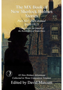 The MX Book of New Sherlock Holmes Stories Part XLV