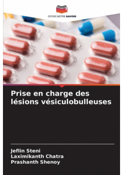 Prise en charge des lésions vésiculobulleuses