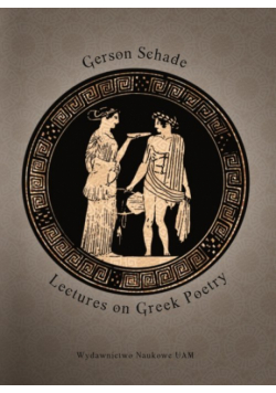 Lectures on Greek Poetry