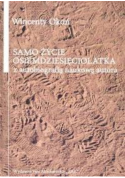 Samo życie osiemdziesięciolatka