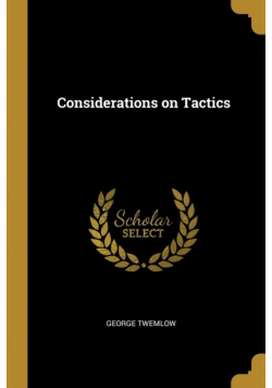 Considerations on Tactics