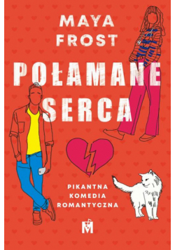 Połamane serca