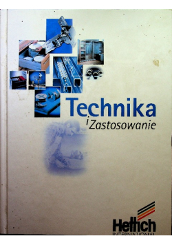 Technika i zastosowanie
