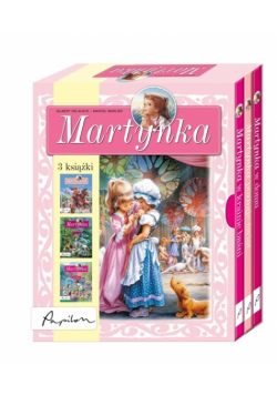Martynka w domu / Martynka w krainie baśni / Martynka poznaje świat
