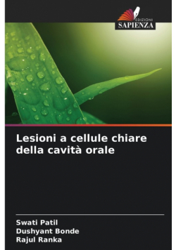 Lesioni a cellule chiare della cavità orale