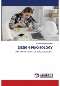 Design Praxeology