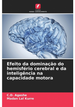 Efeito da dominação do hemisfério cerebral e da inteligência na capacidade motora