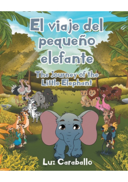 El viaje del pequeño elefante - The Journey of the Little Elephant