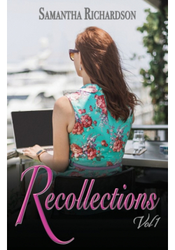 Recollections Vol 1
