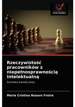 Rzeczywistość pracowników z niepełnosprawnością intelektualną